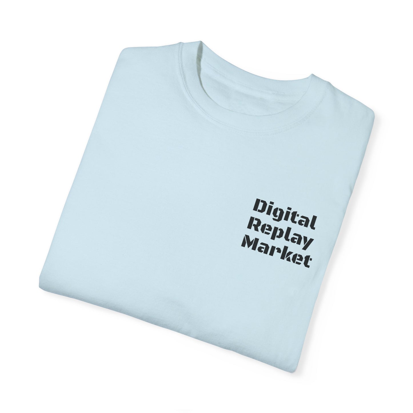 "Digital Replay Enthusiast" Comfort Colors Tee